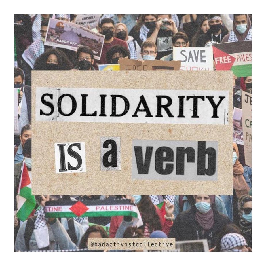 SOLIDARITY IS A VERB